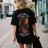Thumbnail for Trust Me I'm A Doctor T-Shirt (Unisex)