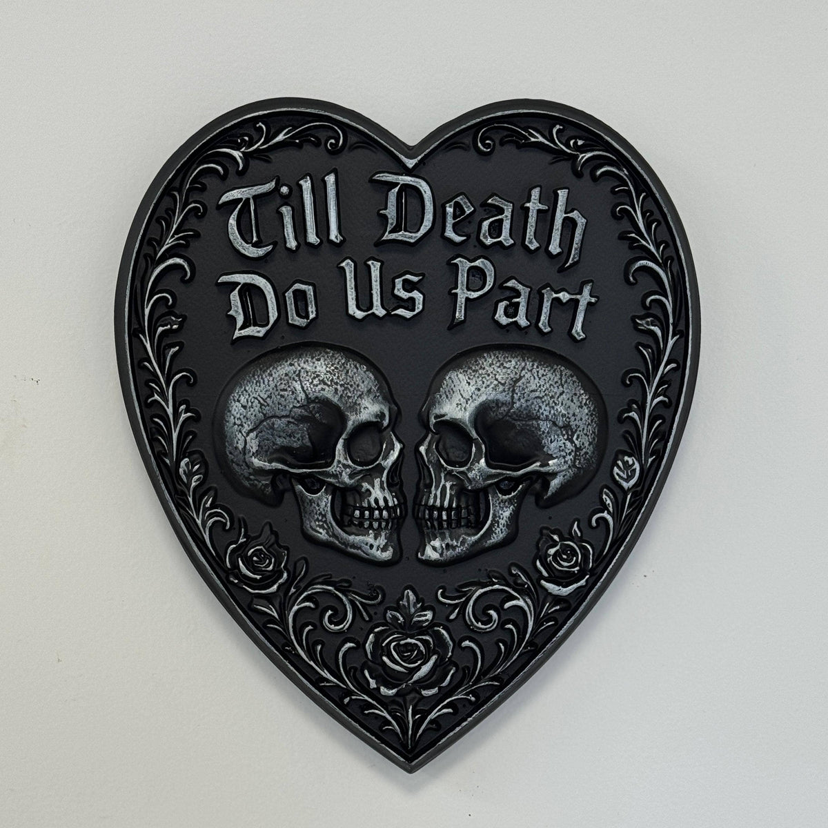 Gothic Heart Wall Plaque - Till Death Do Us Part