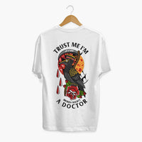 Thumbnail for Trust Me I'm A Doctor T-Shirt (Unisex)